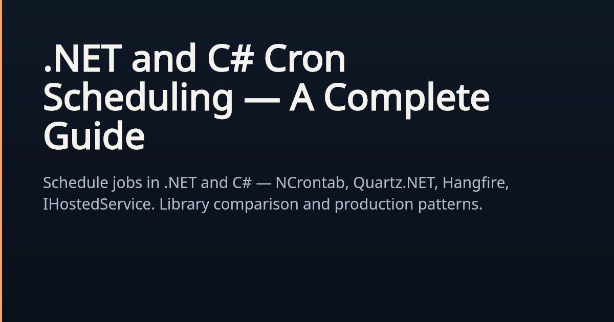 .NET and C# Cron Scheduling: A Complete Guide | Cronuru